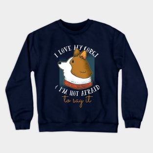 I Love My Corgi Crewneck Sweatshirt